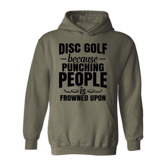 Disc Golf Hoodie Punching People Frowned Upon Funny Discgolfing Sweatshirt - Picture 6 of 11